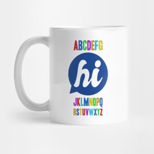 The Alphabet Says Hi Mug